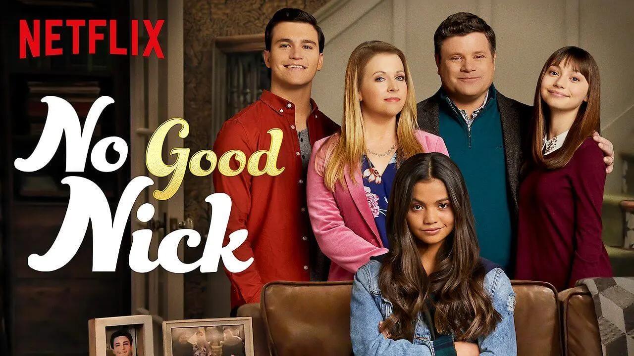 مسلسل No Good Nick الموسم الاول الحلقة 1 الاولي مترجمة