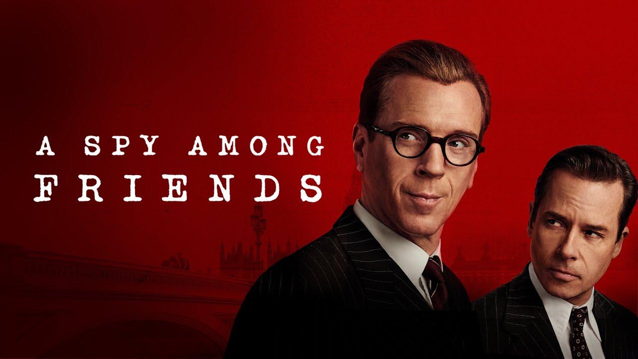 مسلسل A Spy Among Friends