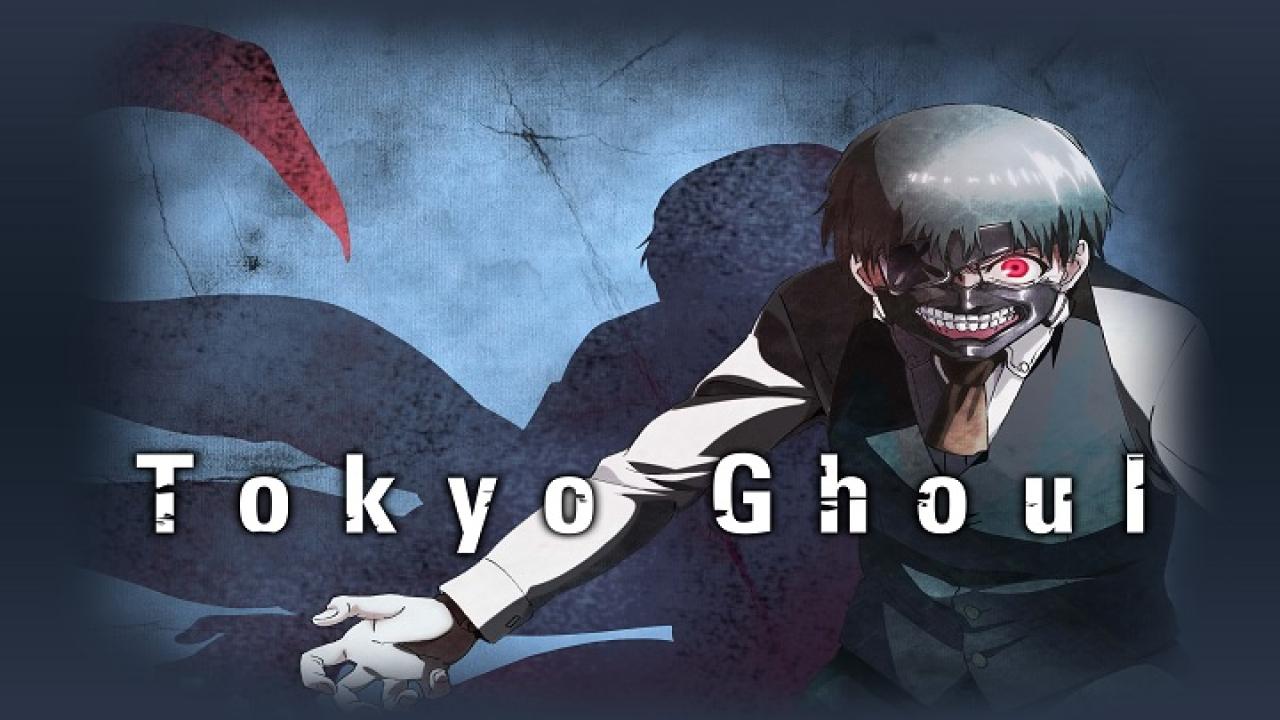 Tokyo Ghoul