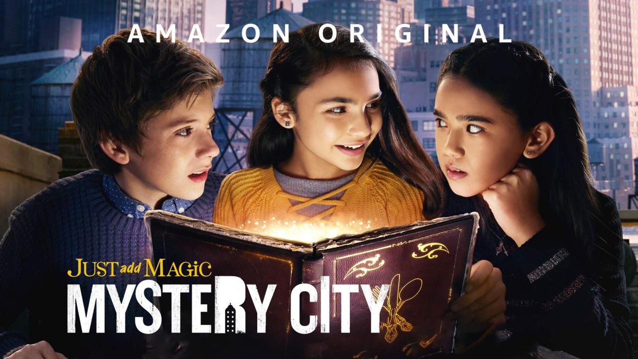 مسلسل Just Add Magic: Mystery City الموسم الاول الحلقة 1 الاولي مترجمة