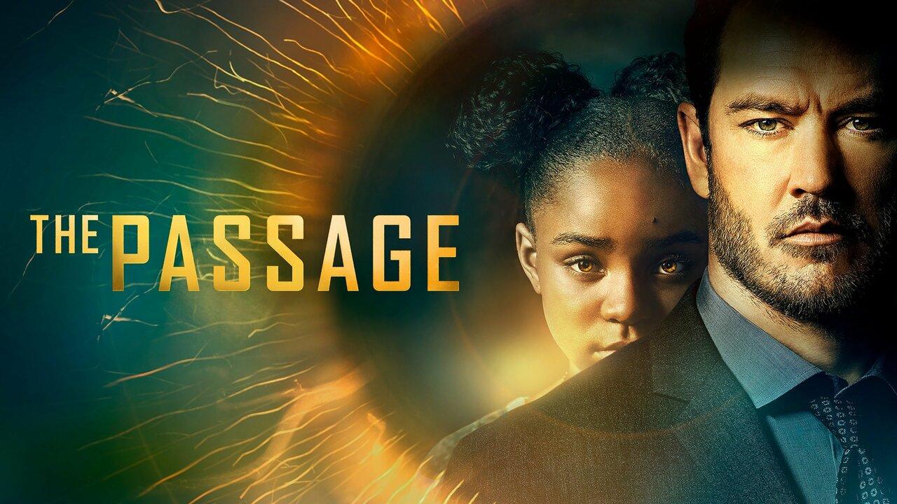 مسلسل The Passage الموسم الاول الحلقة 1 الاولي مترجمة