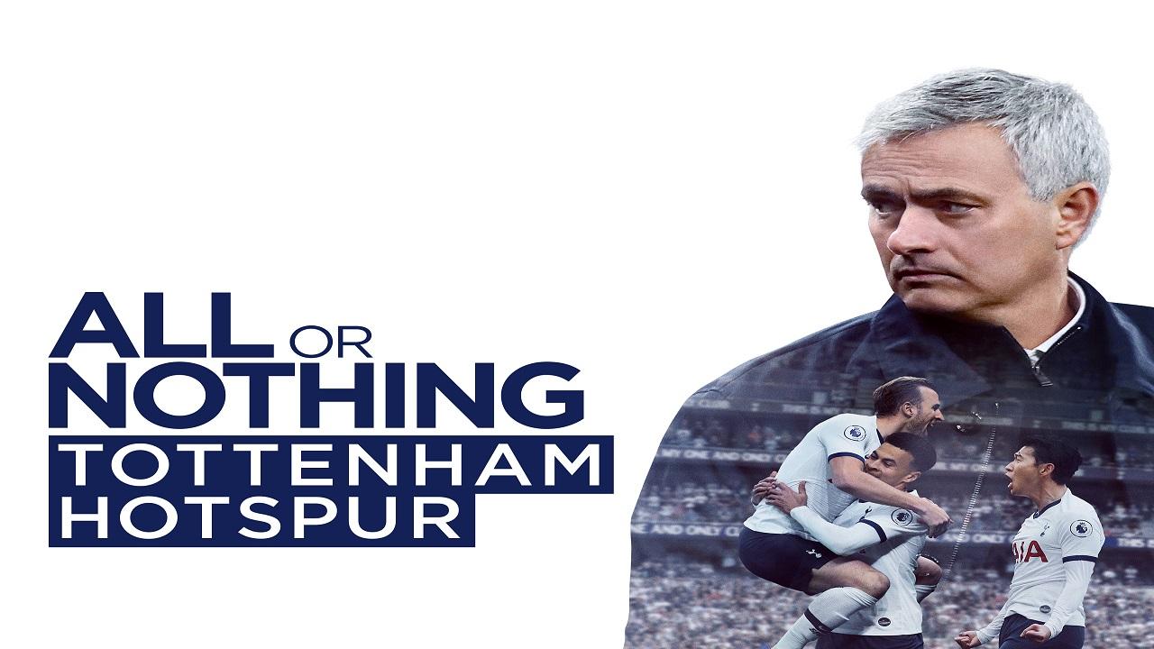 مسلسل All or Nothing: Tottenham Hotspur