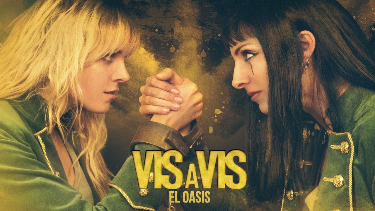 مسلسل Vis a vis: El Oasis